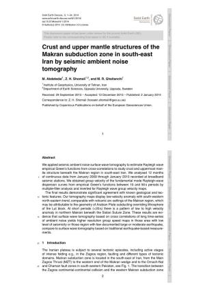 Crust and Upper Mantle Structures of the Makran Subduction Zone In