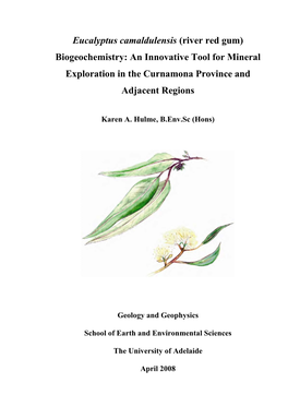 Eucalyptus Camaldulensis (River Red Gum) Biogeochemistry: an Innovative Tool for Mineral Exploration in the Curnamona Province and Adjacent Regions