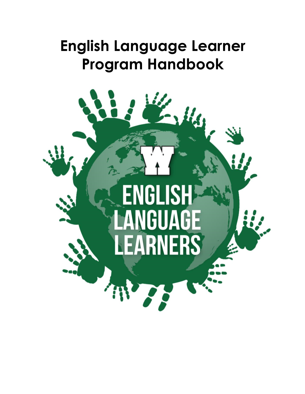 English As a Second Language Program Handbook (ESL)