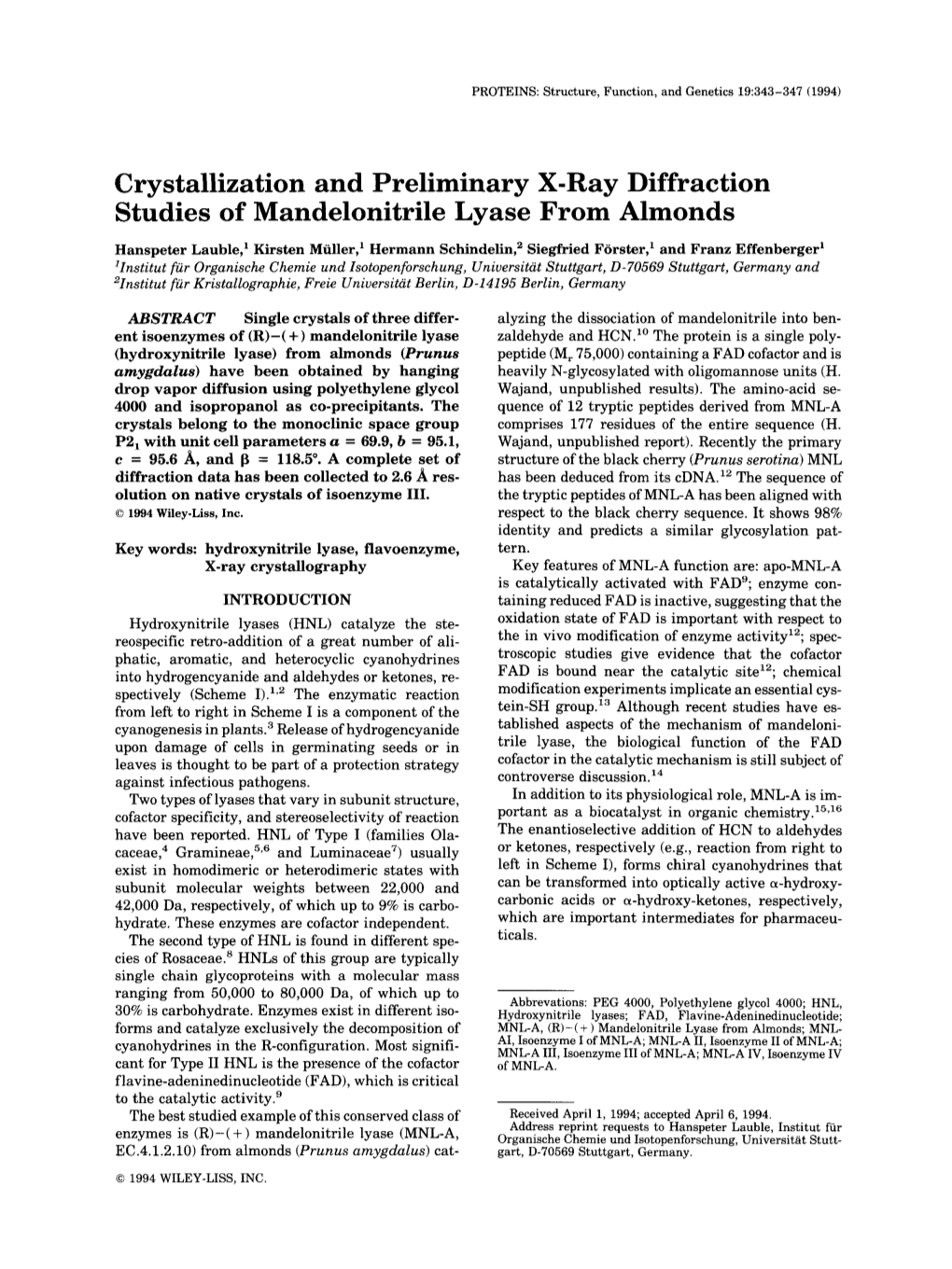 Crystallization and Preliminary X-Ray Diffraction Studies of Mandelonitrile Lyase from Almonds