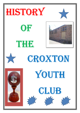 Croxton Youth Club in the Beginning