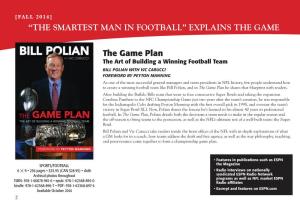 “The Smartest Man in Football” Explains the Game