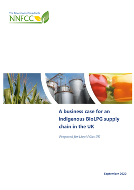 A Business Case for an Indigenous Biolpg Supply Chain in the UK
