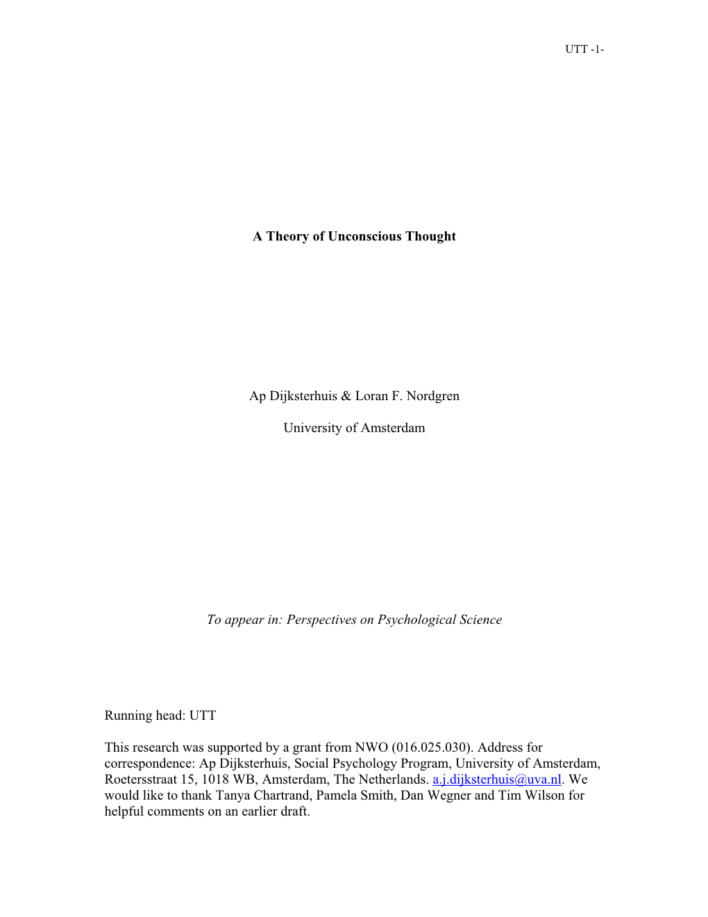 A Theory of Unconscious Thought Ap Dijksterhuis & Loran F. Nordgren
