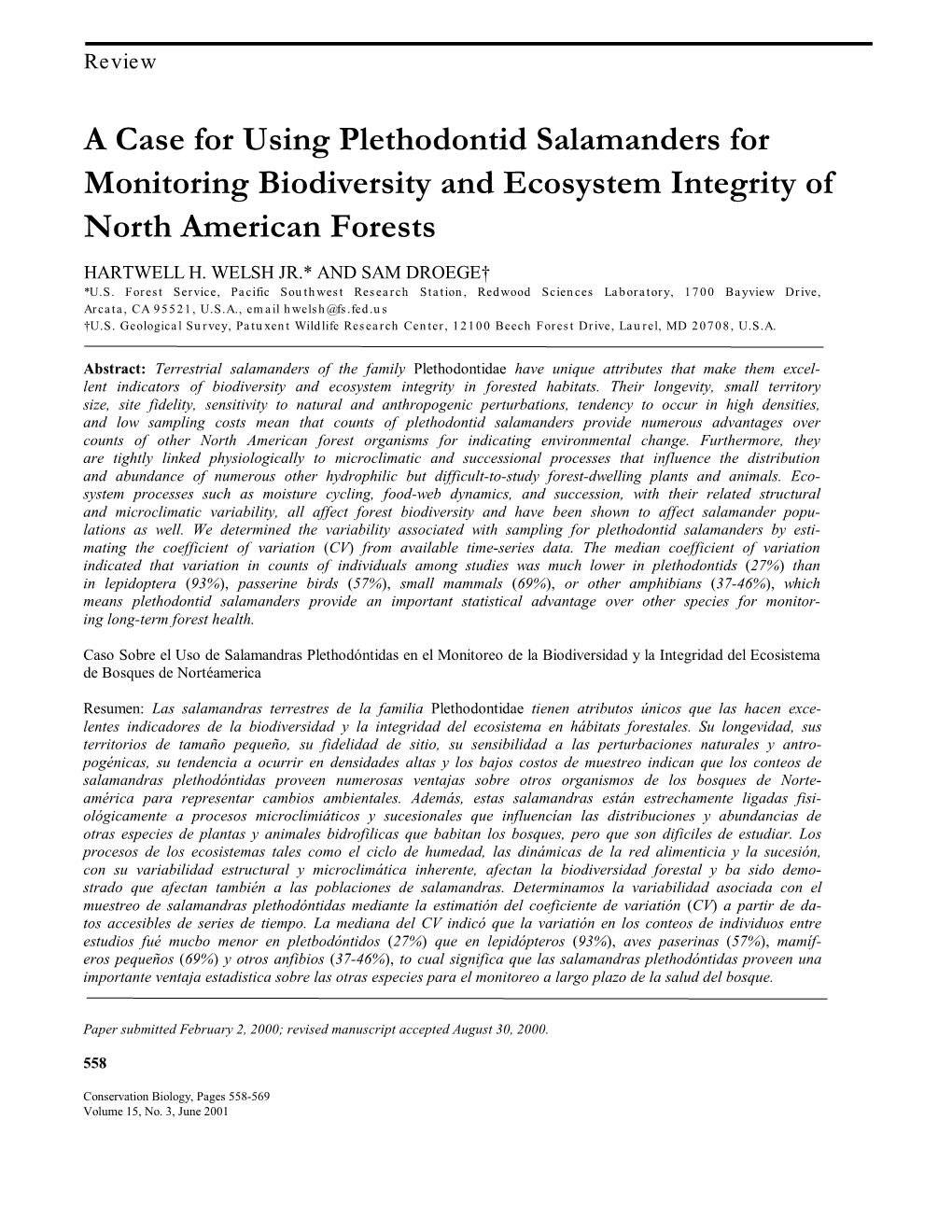 A &Ase for Using Plethodontid Salamanders for 0Onitoring