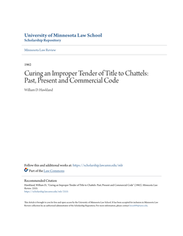 Curing an Improper Tender of Title to Chattels: Past, Present and Commercial Code William D