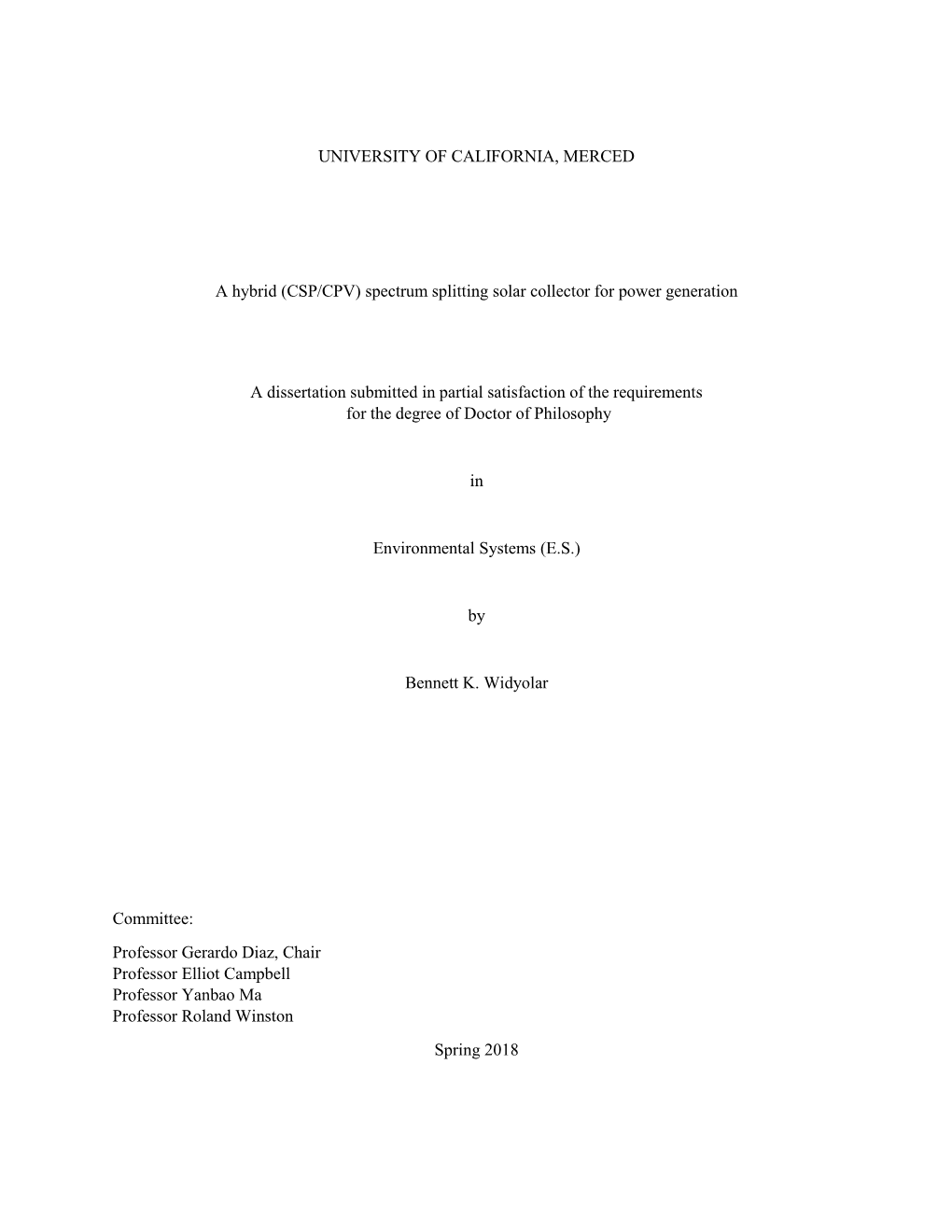 CSP/CPV) Spectrum Splitting Solar Collector for Power Generation