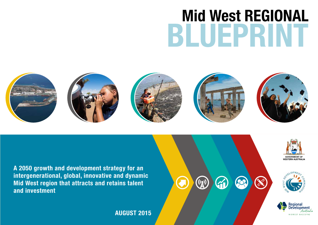 Mid West REGIONAL BLUEPRINT