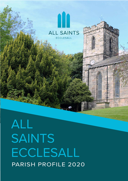 All Saints Ecclesall Parish Profile 2020 Contents