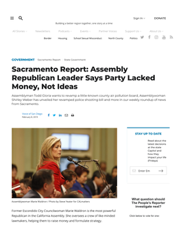 Sacramento Report: Assembly Republican Leader Says Party Lacked Money, Not Ideas