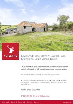 Lower and Higher Barns at East Hill Farm, Knowstone, South Molton, Devon