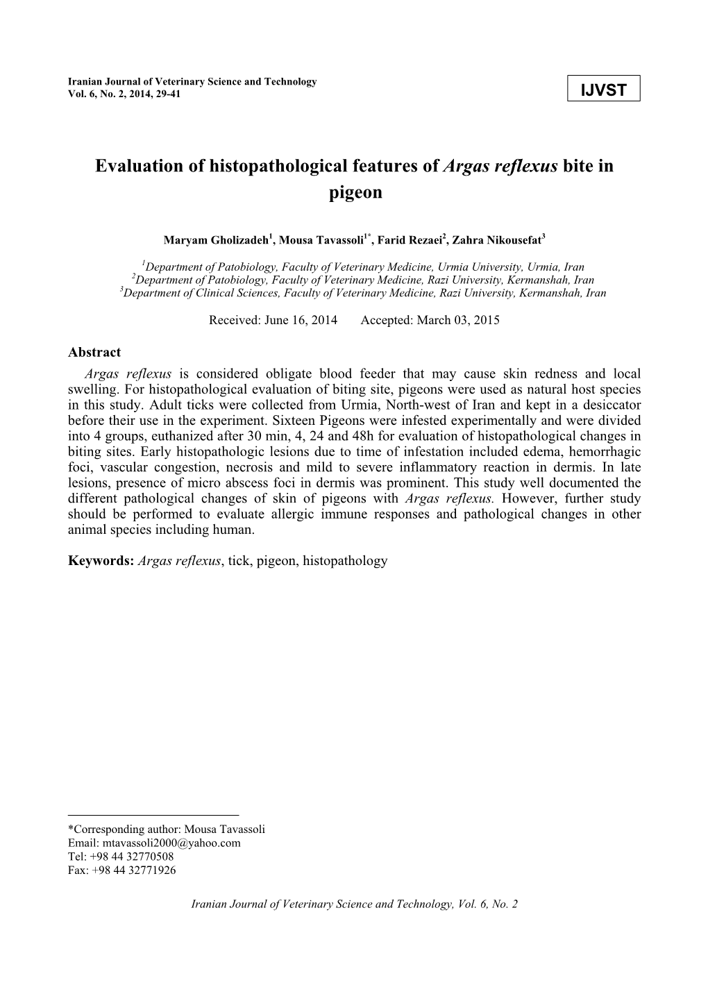 Evaluation of Histopathological Features of Argas Reflexus Bite in Pigeon