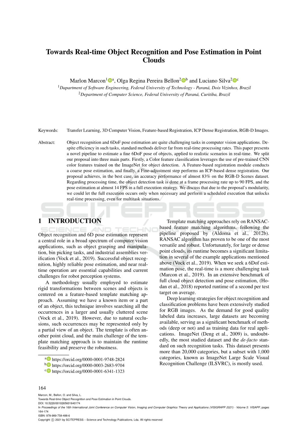 Towards Real-Time Object Recognition and Pose Estimation in Point Clouds