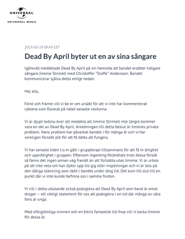 Dead by April Byter Ut En Av Sina Sångare
