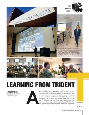 Learning from Trident