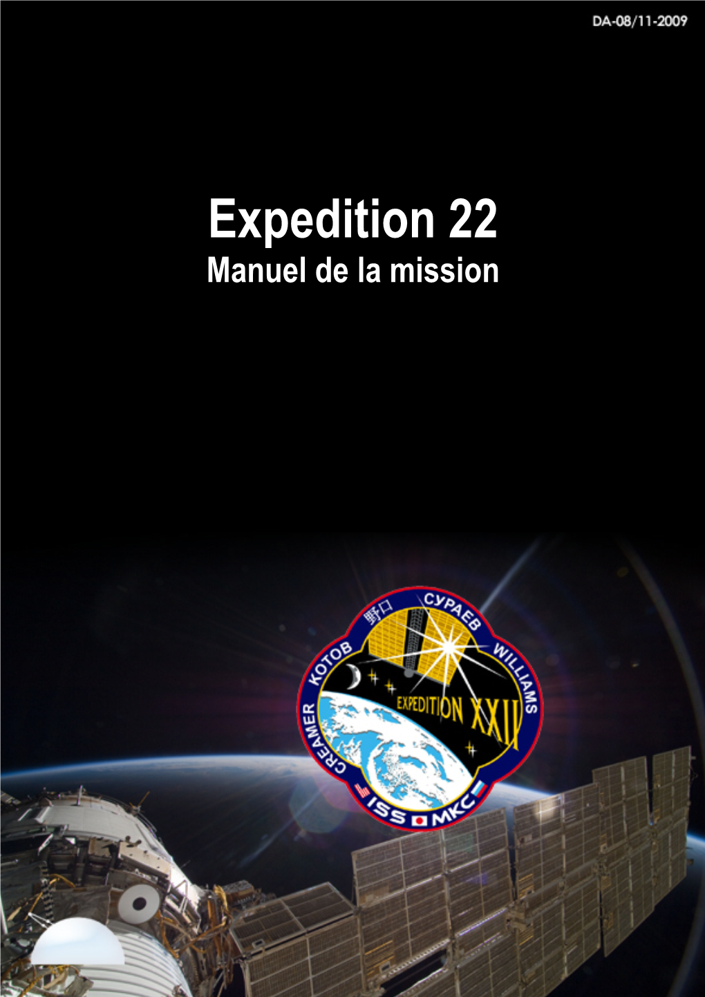 Expedition 22 Manuel De La Mission