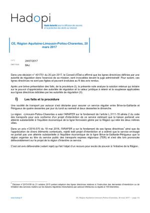 Les Faits Et La Procédure CE, Région Aquitaine-Limousin-Poitou