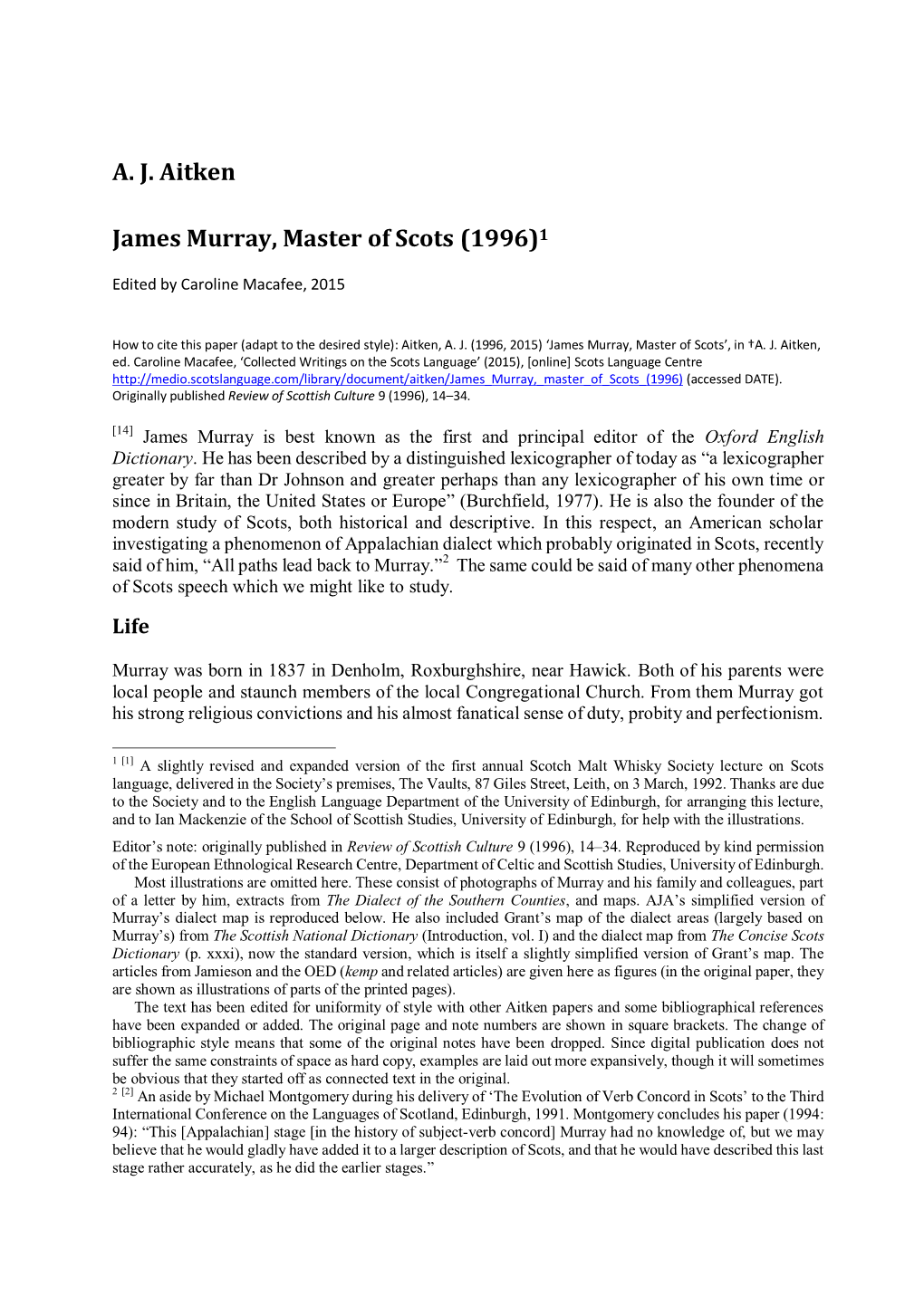 A. J. Aitken James Murray, Master of Scots (1996)1