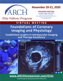 Foundations of Coronary Imaging and Physiology Established Leaders in Intravascular Imaging and Therapy Excellence