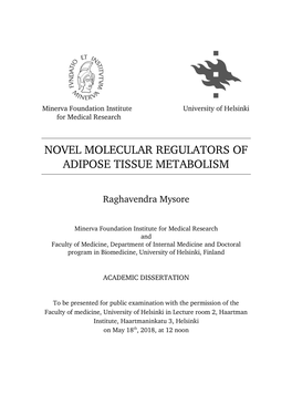 Novel Molecular Regulators of Adipose Tissue Metabolism