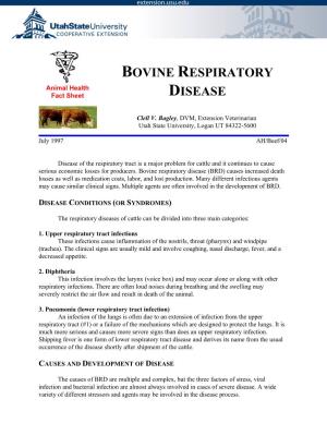 Bovine Respiratory Disease (BRD) Causes Increased Death Losses As Well As Medication Costs, Labor, and Lost Production