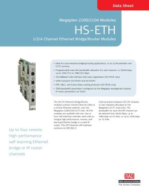 HS-ETH 1/2/4-Channel Ethernet Bridge/Router Modules