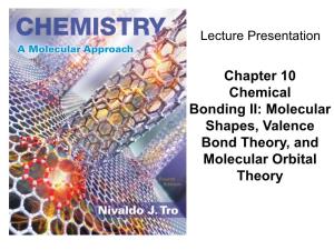 Molecular Shapes, Valence Bond Theory, And