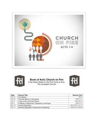 Book of Acts: Church on Fire a Six-Week Series on the First Cycle of Acts