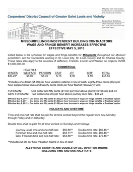 Missouri/Illinois Independent Building Contractors Wage and Fringe Benefit Increases Effective Effective May 5, 2010