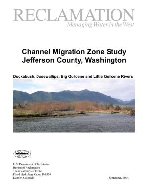 Channel Migration Zone Study Jefferson County, Washington