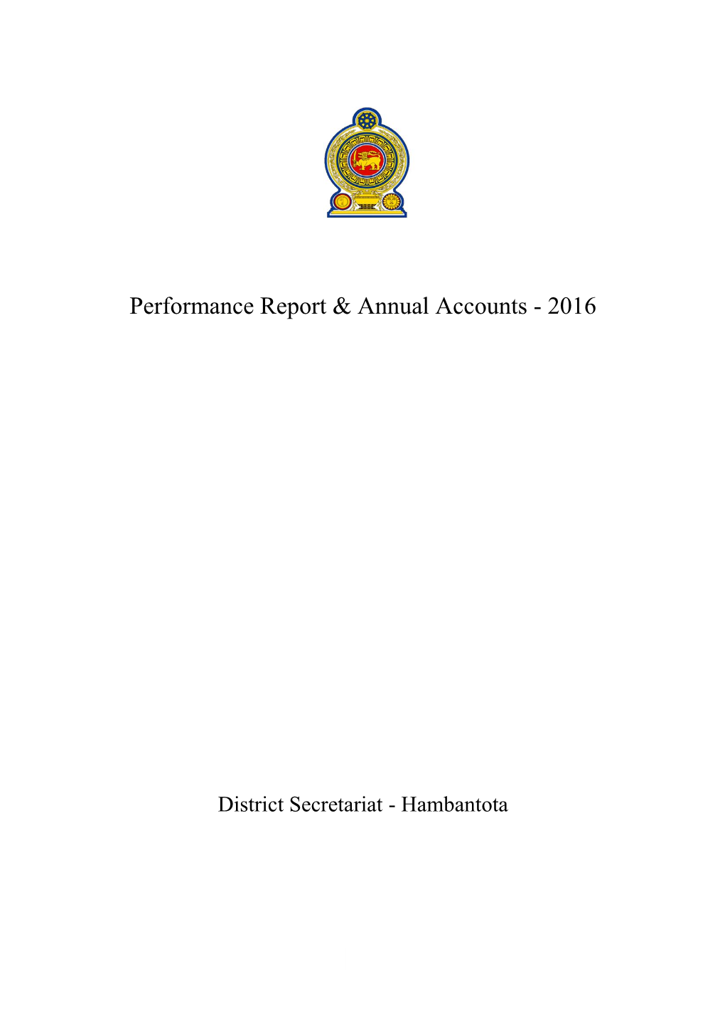 Annual Performance Report and Accounts of Hambantota District Secretariat for the Year 2016