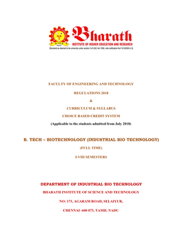B. Tech – Biotechnology (Industrial Bio Technology)