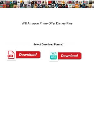 Will Amazon Prime Offer Disney Plus