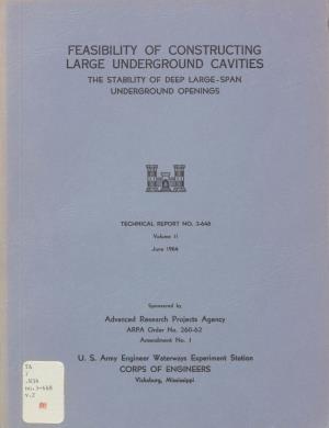 Feasibility of Constructing Large Underground Cavities: Volume II