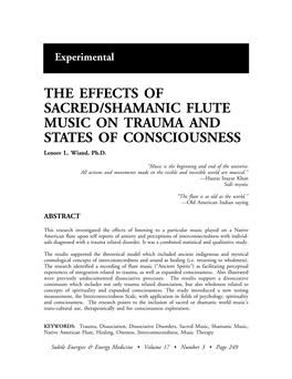 THE EFFECTS of SACRED/SHAMANIC FLUTE MUSIC on TRAUMA and STATES of CONSCIOUSNESS Lenore L