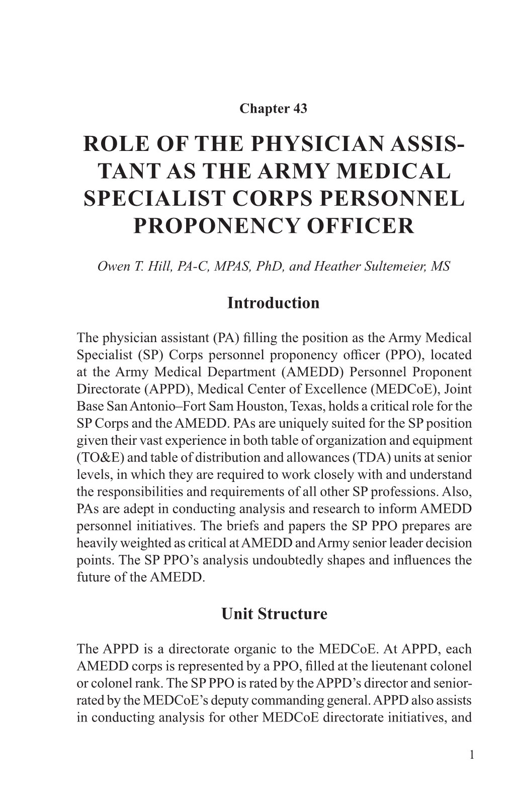 Tant As the Army Medical Specialist Corps Personnel Proponency Officer