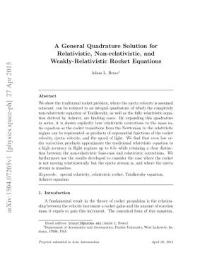 A General Quadrature Solution for Relativistic, Non-Relativistic, and Weakly-Relativistic Rocket Equations