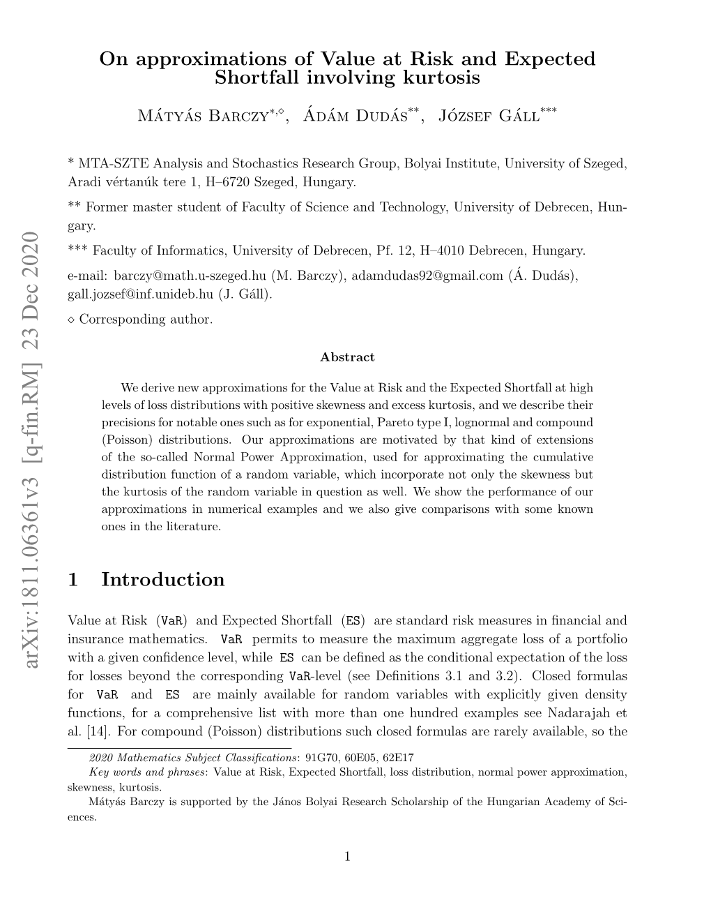 On Approximations of Value at Risk and Expected Shortfall Involving Kurtosis