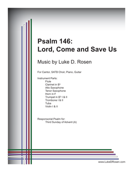 Psalm 146: Lord, Come and Save Us