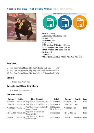 Vanilla Ice Play That Funky Music Mp3, Flac, Wma