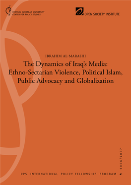 The Dynamics of Iraq's Media: Ethno-Sectarian Violence, Political