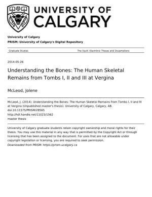 Understanding the Bones: the Human Skeletal Remains from Tombs I, II and III at Vergina