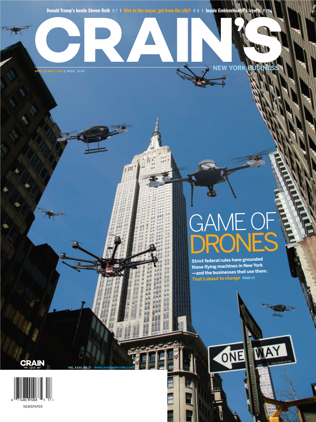 DRONES Strict Federal Rules Have Grounded These Flying Machines in New York —And the Businesses That Use Them