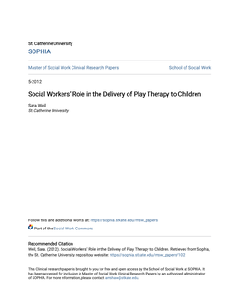 Social Workers' Role in the Delivery of Play Therapy to Children