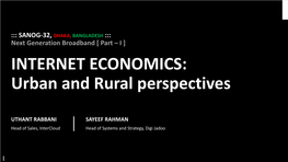INTERNET ECONOMICS: Urban and Rural Perspectives
