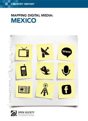 MEXICO Mapping Digital Media: Mexico