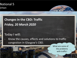 Changes in the CBD – Traffic Congestion 2