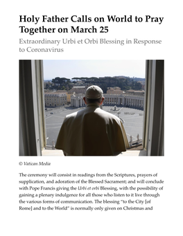 Holy Father Calls on World to Pray Together on March 25 Extraordinary Urbi Et Orbi Blessing in Response to Coronavirus