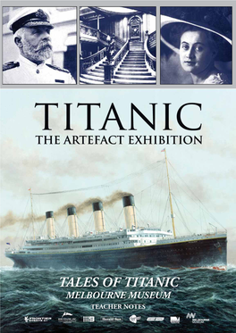 Titanic Teacher Notes for Education Kit Tales of Titanic