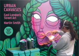 Urban Canvases: East London's Street